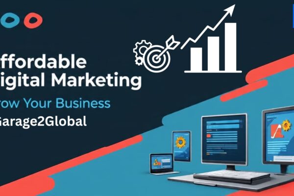 Affordable Digital Marketing For Small Businesses by garage2global Affordable Digital Marketing with Garage2Global